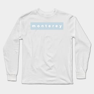 Monterey Long Sleeve T-Shirt